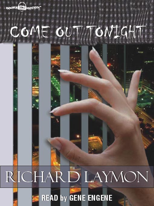 Title details for Come Out Tonight by Richard Laymon - Available
